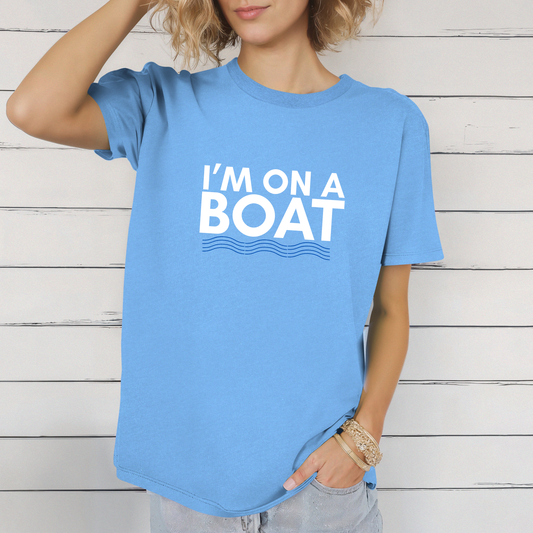 I’m on a Boat